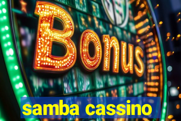 samba cassino